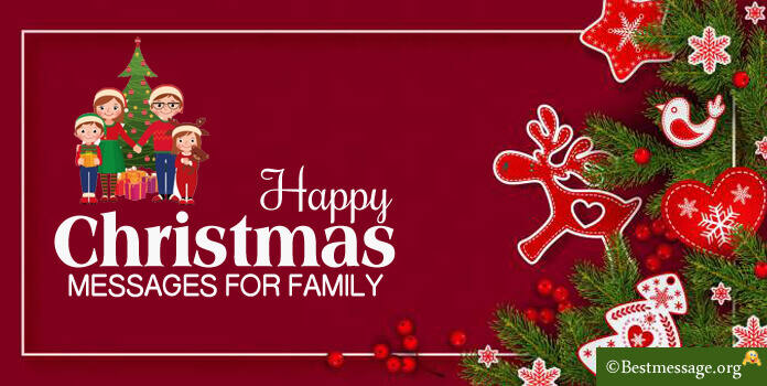 Christmas Messages for Family, Merry Christmas Wishes for Family