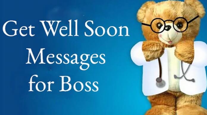Get Well Soon Messages For Boss Best Wishes