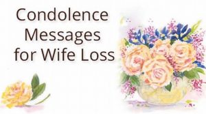 Condolence Messages for Wife L
