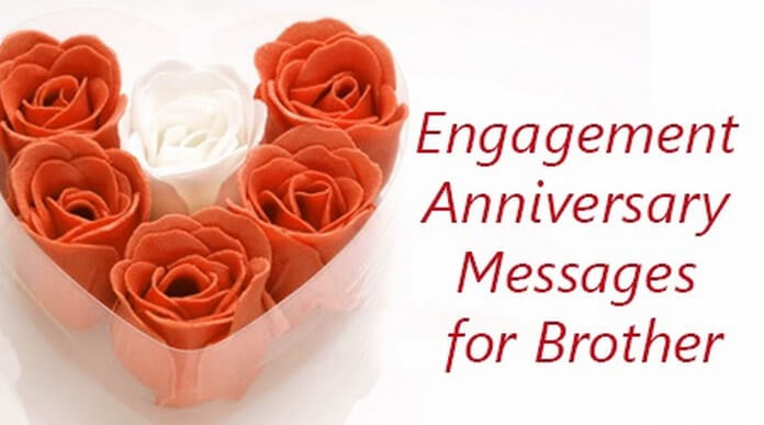 brother engagement anniversary message