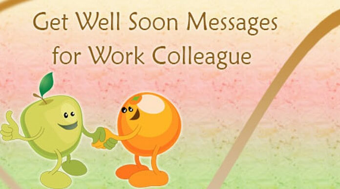 Get Well Soon Messages for Work Colleague