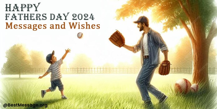 Happy Fathers Day Messages 2022 Wishes Images