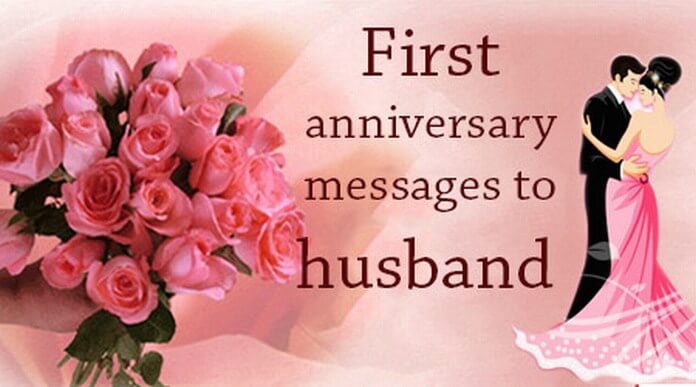 First Wedding Anniversary Wishes To Husband From Wife