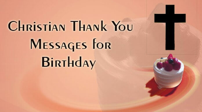 Religious Birthday Thank You Messages