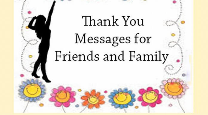 Thank You Messages For Friends And Family