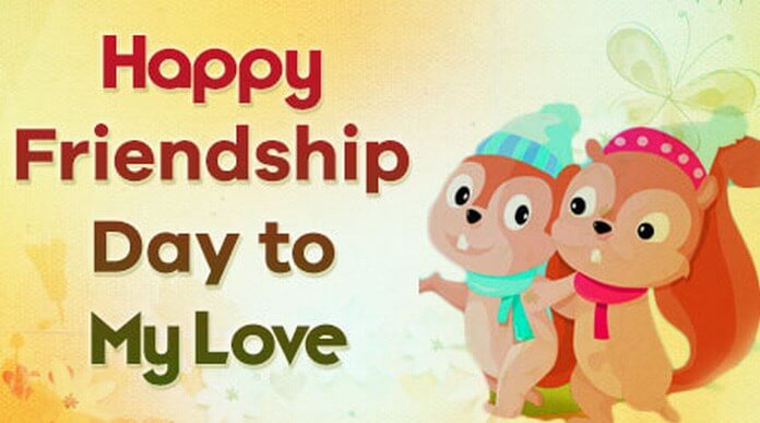 beautiful friendship day wishes, text messages, quotes to my