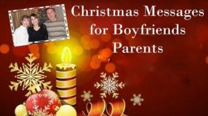 Lovely Merry Christmas Messages for Boyfriends Parents