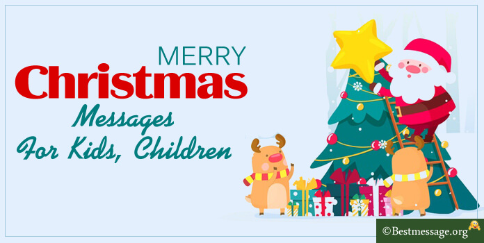 Best Christmas Wishes Messages For Kids, Children 2023