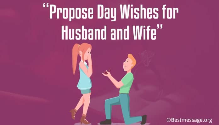 Propose Day wishes Messages for husband or wife