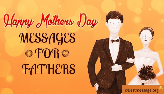 mother-s-day-messages-quotes-and-wishes-for-fathers-dads