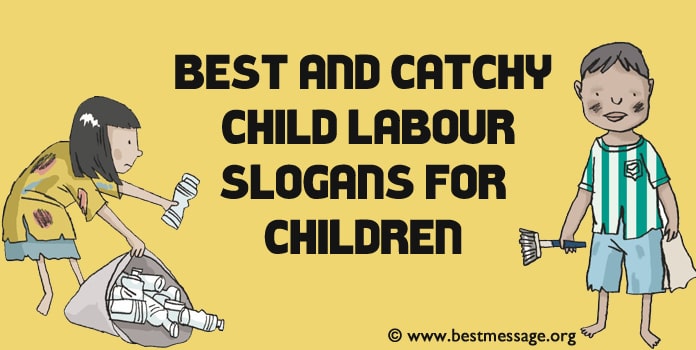 Child Labour Slogans