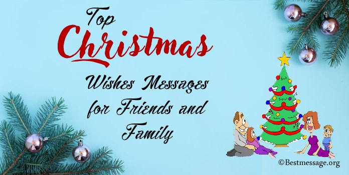 Top 40 Christmas Wishes Messages For Friends And Family