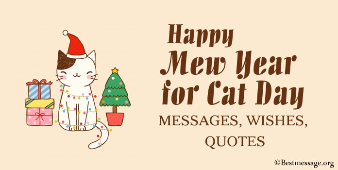 Happy Mew Year for Cat Day Messages, Wishes, Quotes