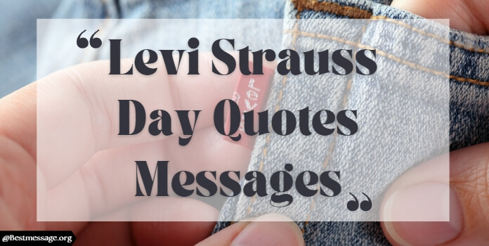 Strauss Day (February 26th) Quotes