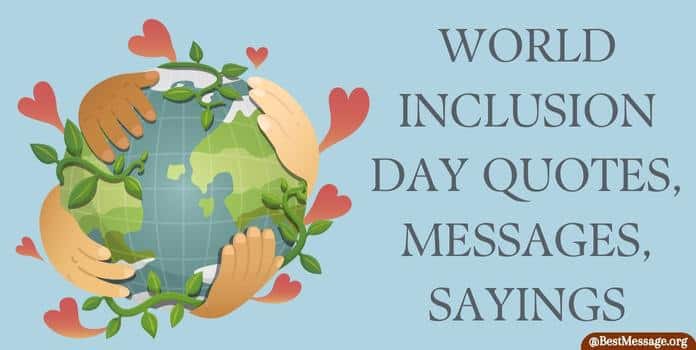 World Inclusion Day Quotes, Messages