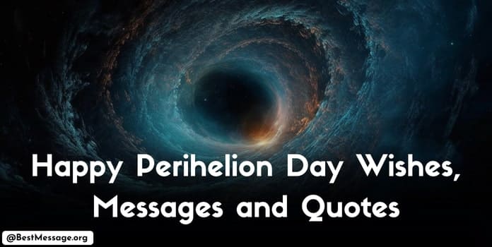 Happy Perihelion Day Messages Quotes